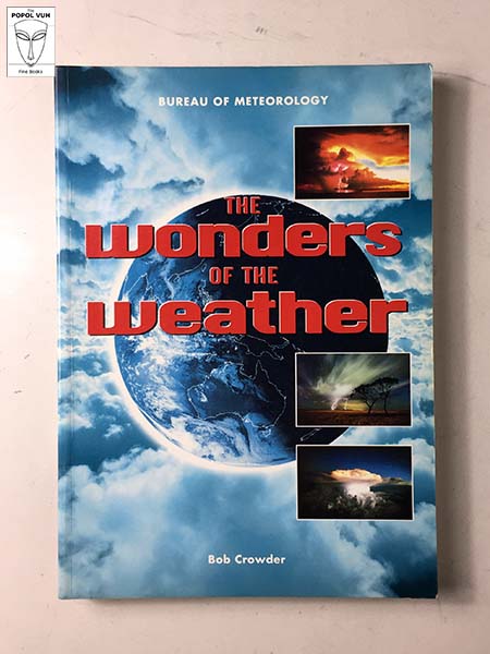 Bob Crowder - The Wonders Of The Weather